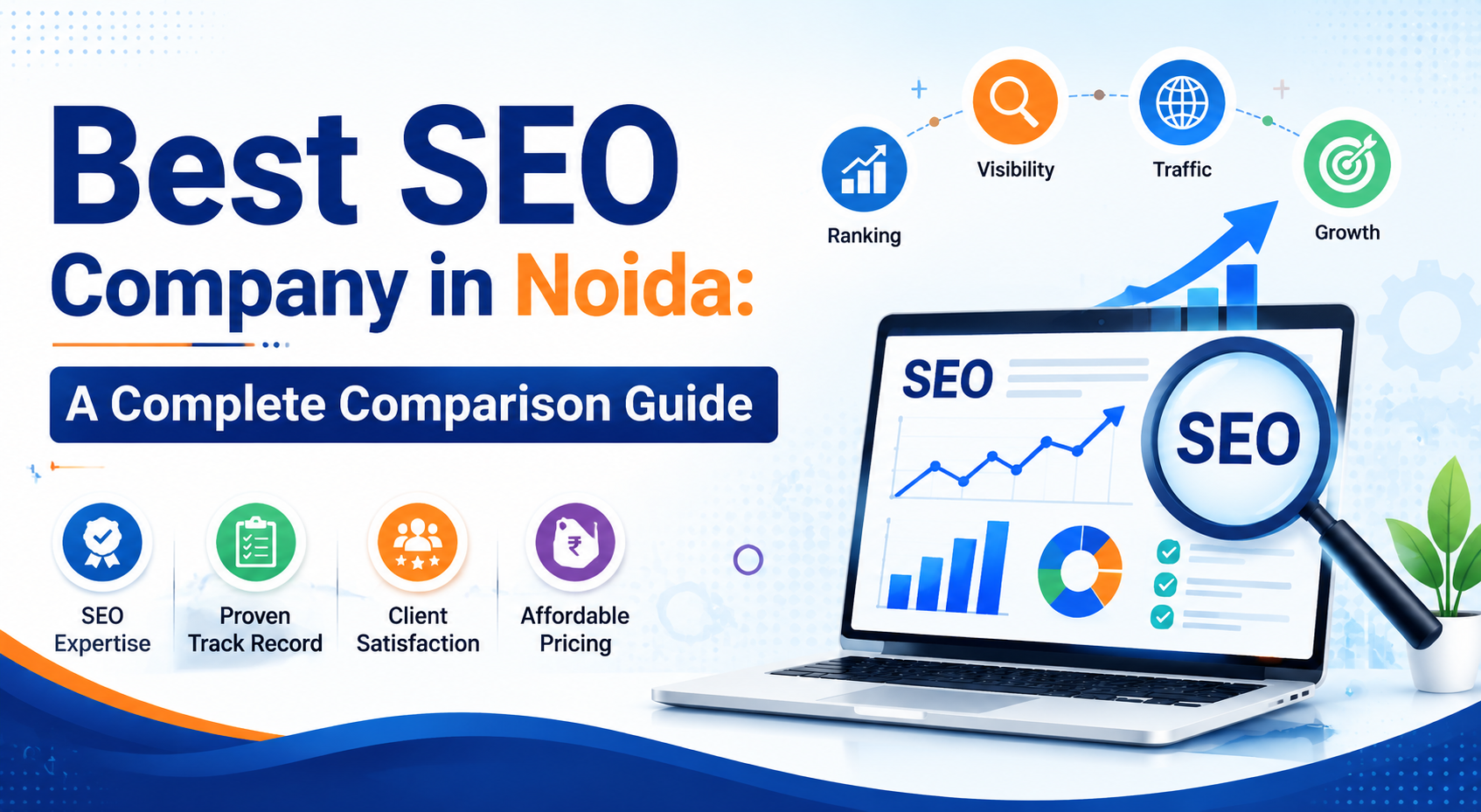 You are currently viewing Best SEO Company in Noida: A Complete Comparison Guide